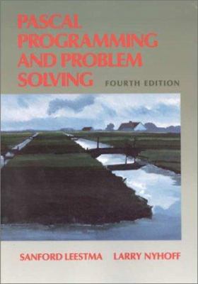 Pascal Programming and Problem Solving (4th Edi... 0023887311 Book Cover