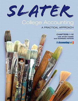 Slater College Accounting, Chapters 1-12: A Pra... 013606566X Book Cover