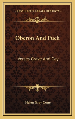 Oberon and Puck: Verses Grave and Gay 1163833290 Book Cover