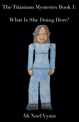 What Is She Doing Here? 1393339670 Book Cover