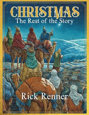 Christmas - The Rest of the Story 1680319108 Book Cover