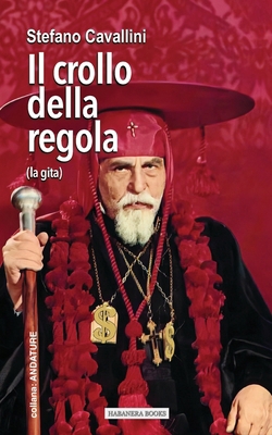 Il crollo della regola [Italian] B0DK661G32 Book Cover