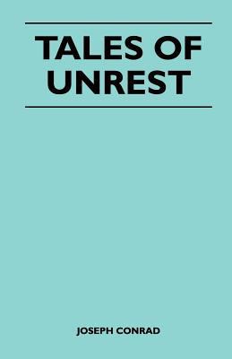 Tales of Unrest 1446541304 Book Cover