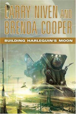 Building Harlequin's Moon 0765312662 Book Cover