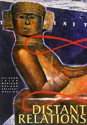 Distant Relations: Cercanias Distantes, Clann I... 0964642611 Book Cover