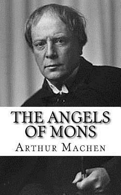 The Angels of Mons 1979696225 Book Cover