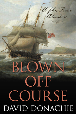 Blown Off Course: A John Pearce Adventure 1493066250 Book Cover