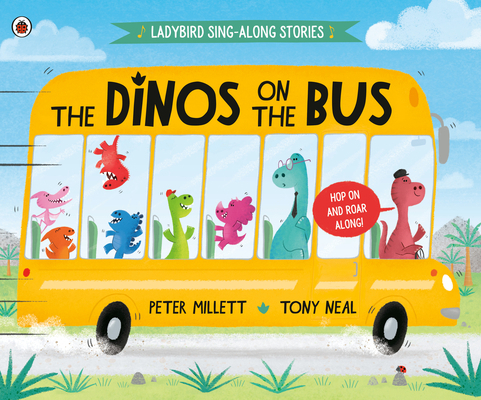 The Dinos on the Bus 0241537614 Book Cover