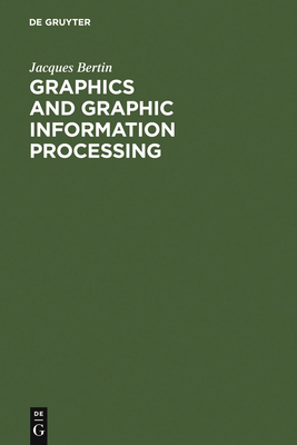 Graphics and Graphic Information Processing 3110088681 Book Cover