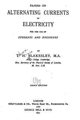 Papers on Alternating Currents of Electricity f... 1535286911 Book Cover