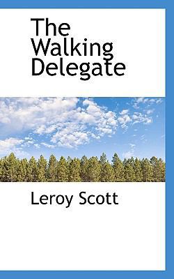 The Walking Delegate 1117037568 Book Cover