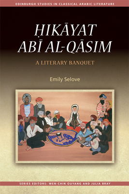 &#7716;ik&#257;yat Ab&#299; Al-Q&#257;sim: A Li... 1474426387 Book Cover