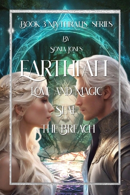 Earthfall: Love and Magic Seals the Breach B0DCH6429W Book Cover