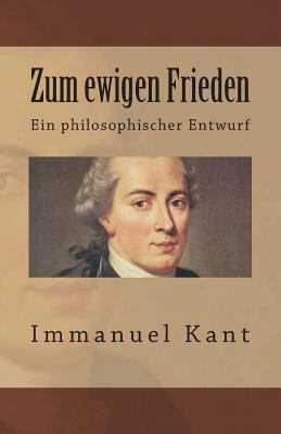 Zum ewigen Frieden [German] 1545136386 Book Cover