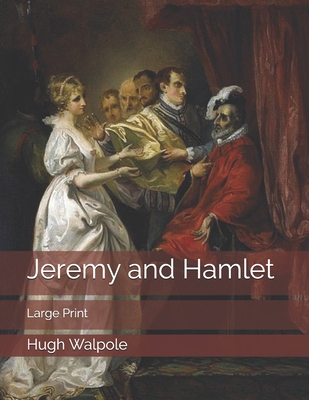 Jeremy and Hamlet: Large Print 1700624113 Book Cover