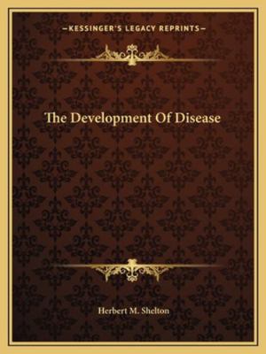 The Development Of Disease 116284048X Book Cover