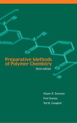 Preparative Methods of Polymer Chemistry 0471589926 Book Cover