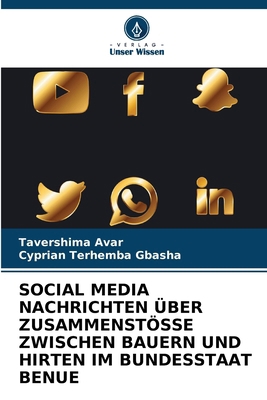 Social Media Nachrichten Über Zusammenstösse Zw... [German] 6203271365 Book Cover