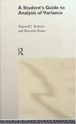 A Student's Guide to Analysis of Variance 0415165652 Book Cover