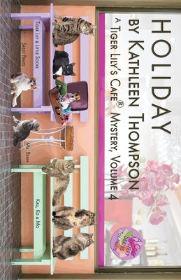Holiday, A Tiger Lily's Cafe Mystery 0998402338 Book Cover
