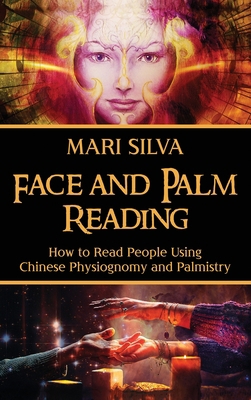 Face and Palm Reading: How to Read People Using... 1638180121 Book Cover