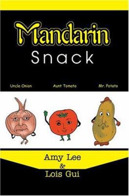 Mandarin Snack 0595337031 Book Cover