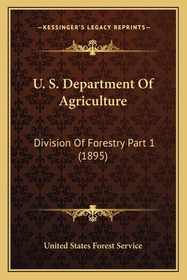 U. S. Department Of Agriculture: Division Of Fo... 1167249372 Book Cover