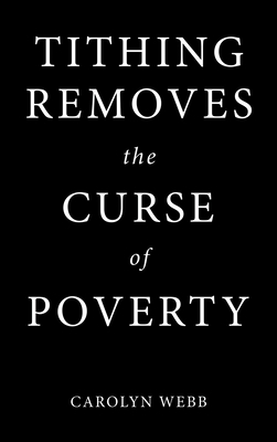 Tithing Removes the Curse of Poverty 197369395X Book Cover