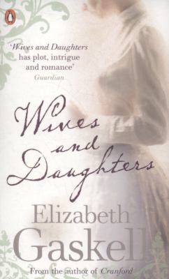Red Classics Wives and Daughters 0141039396 Book Cover