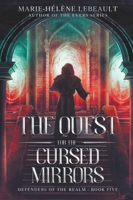 The Quest for the Cursed Mirrors 1998178064 Book Cover