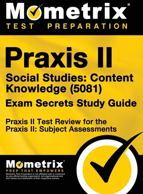 Praxis II Social Studies: Content Knowledge (50... 1516714008 Book Cover