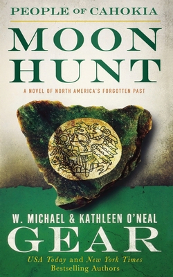 Moon Hunt: People of Cahokia 1250841496 Book Cover