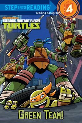 Teenage Mutant Ninja Turtles: Green Team! 0375971467 Book Cover