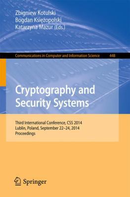 Cryptography and Security Systems: Third Intern... 3662448920 Book Cover