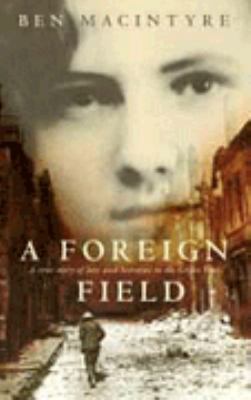 A Foreign Field 0007137907 Book Cover