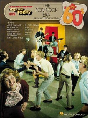 The Pop/Rock Era: The 60's: E-Z Play Today Volu... 0634036033 Book Cover