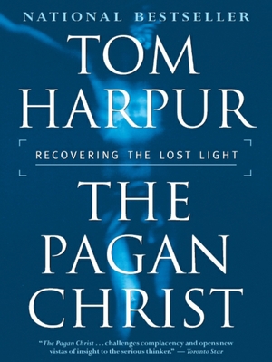 Pagan Christ: Recovering the lost light 0887621457 Book Cover