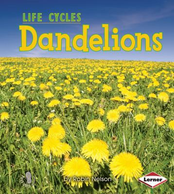 Dandelions 0761340696 Book Cover