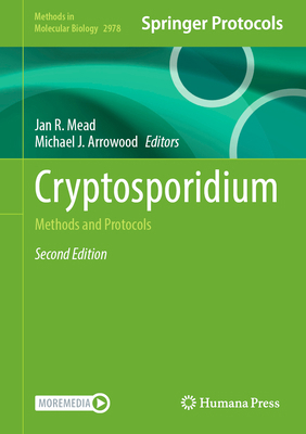 Cryptosporidium: Methods and Protocols 1071648233 Book Cover