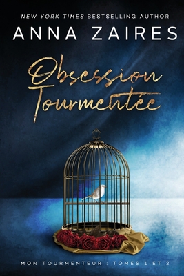 Obsession tourmentée [French] 1631425560 Book Cover