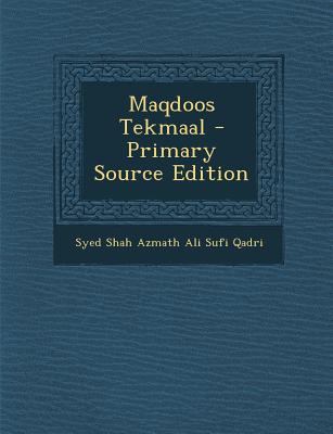Maqdoos Tekmaal - Primary Source Edition [Urdu] 1294842277 Book Cover