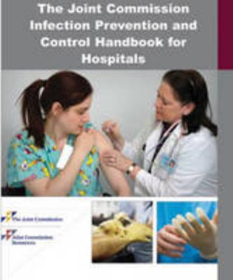 The Joint Commission Infection Prevention and C... 1599403838 Book Cover