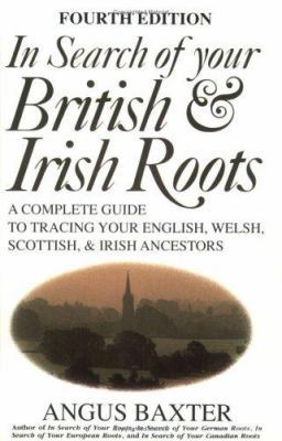 In Search of Your British & Irish Roots. Fourth... 080631611X Book Cover