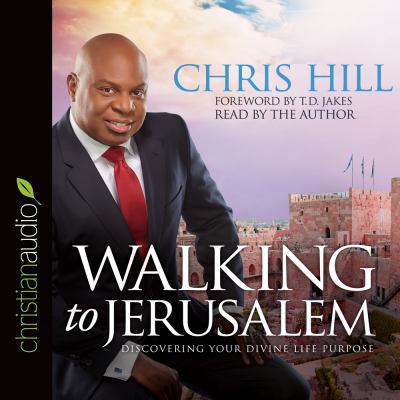 Walking to Jerusalem: Discovering Your Divine L... 1683660390 Book Cover