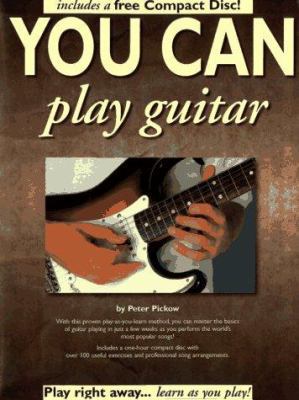 You Can Play Guitar [With CD] 0825615127 Book Cover