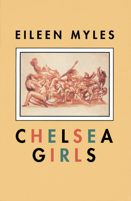 Chelsea Girls 0876859325 Book Cover