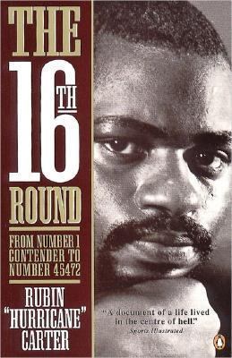 The Sixteenth Round: From Number 1 Contender To... 0140149295 Book Cover