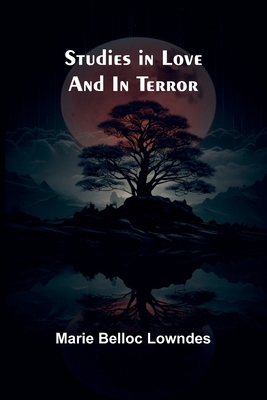 Studies in love and in terror 9364735056 Book Cover