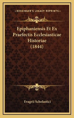 Epiphaniensis Et Ex Praefectis Ecclesiasticae H... [Latin] 1168199573 Book Cover