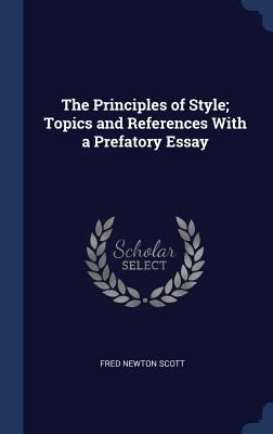 The Principles of Style; Topics and References ... 1340148420 Book Cover